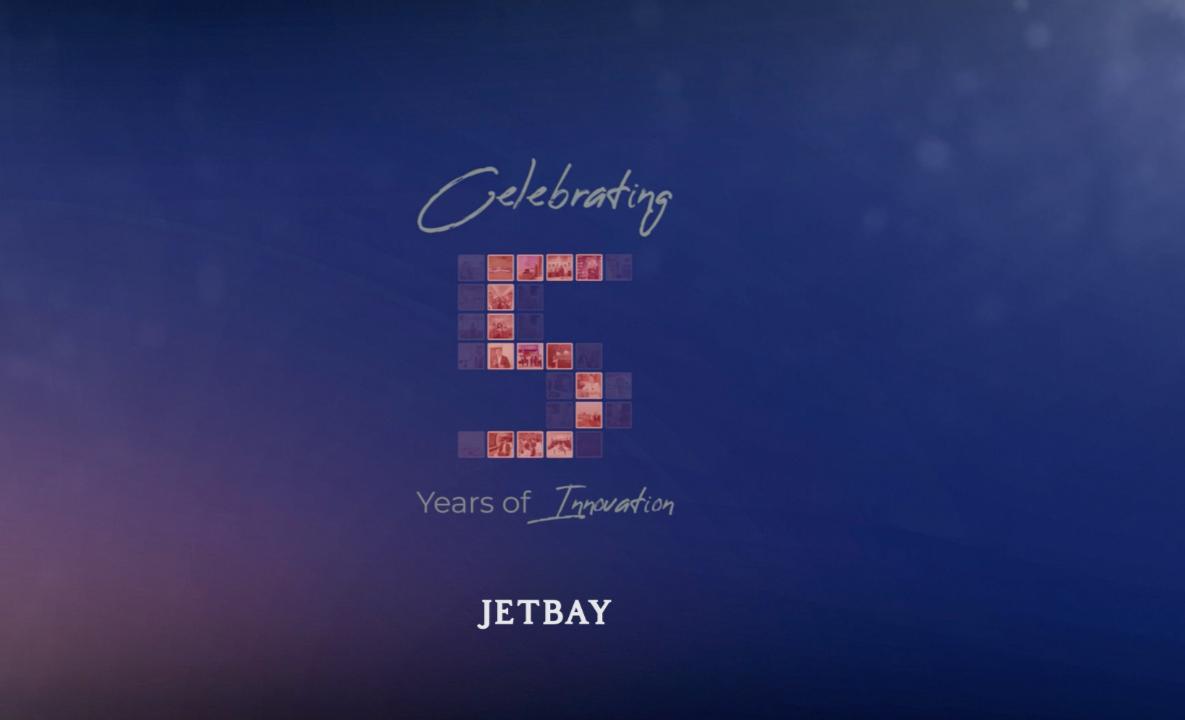 Celebrating 5 Years of JETBAY: Global Growth and Big Wins